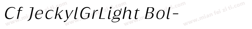 Cf JeckylGrLight Bol字体转换